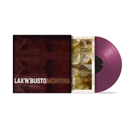 PREVENDA - Lax'n'Busto - Morfina - VINIL VIOLETA TRANSLÚCID