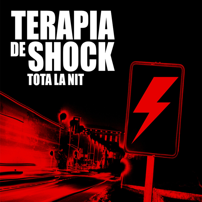 Teràpia de Shock - Tota la nit Teràpia de Shock - Tota la nit