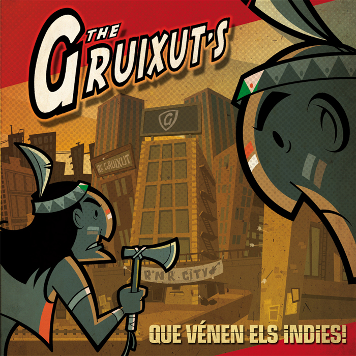 The Gruixut's - Que venen els indies! The Gruixut's - Que venen els indies!