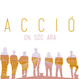 Acció - On sóc ara