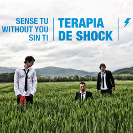 Teràpia de Shock - Sense Tu
