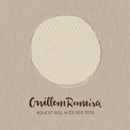 Guillem Ramisa - Aquest sol hi és per tots