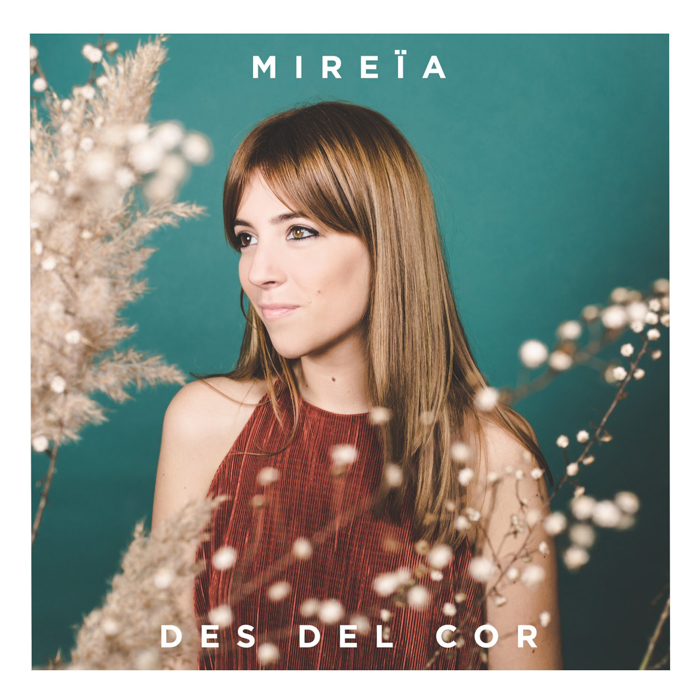 Mireïa - Des del cor