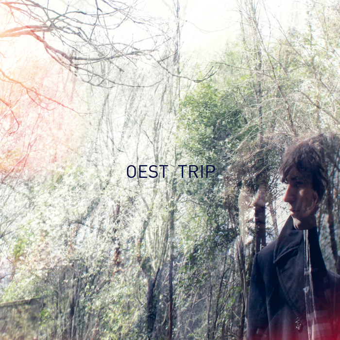 Oest Trip - Oest Trip Oest Trip - Oest Trip
