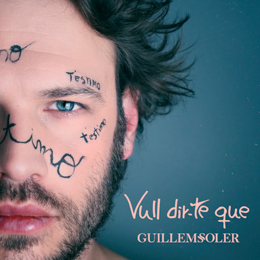 Guillem Soler - Vull dir-te que